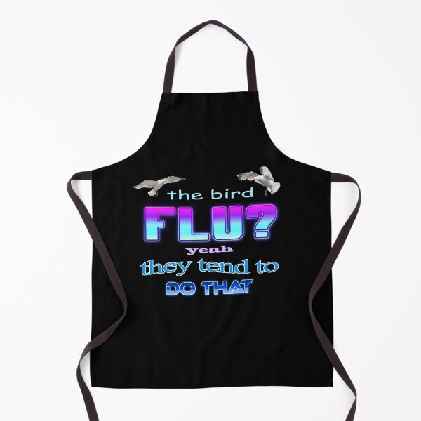 Item preview, The bird flu? Yeah they tend to do that designed and sold by snazzyseagull.