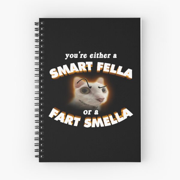 Item preview, you're a smart fella or a fart smella designed and sold by snazzyseagull.