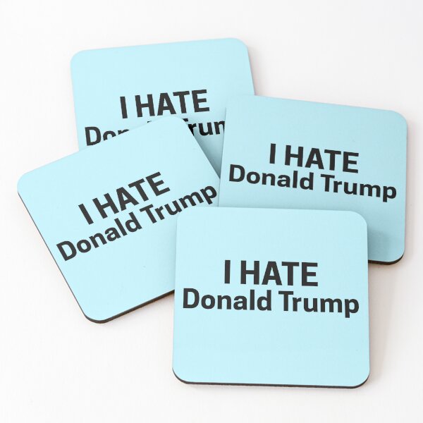 Item preview, I Hate Donald Trump  designed and sold by FloraMyst.