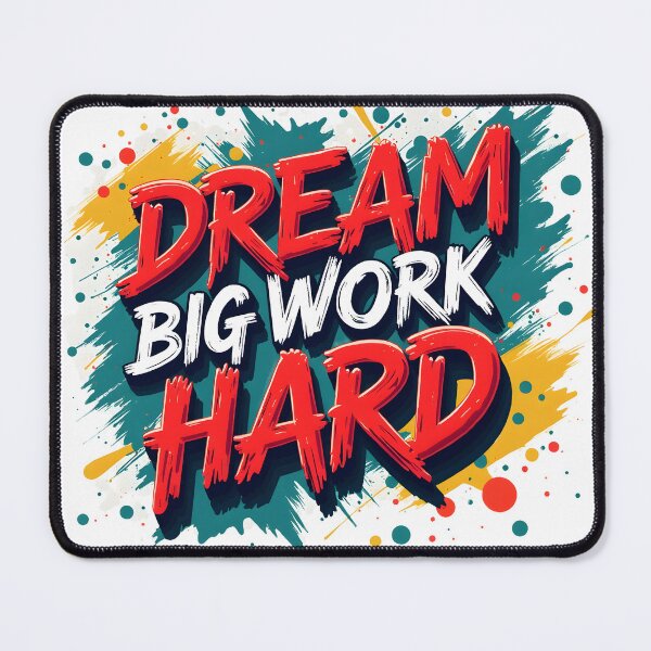 Item preview, Dream Big Work Hard Graffiti Motivation Tee designed and sold by Artisty Design.