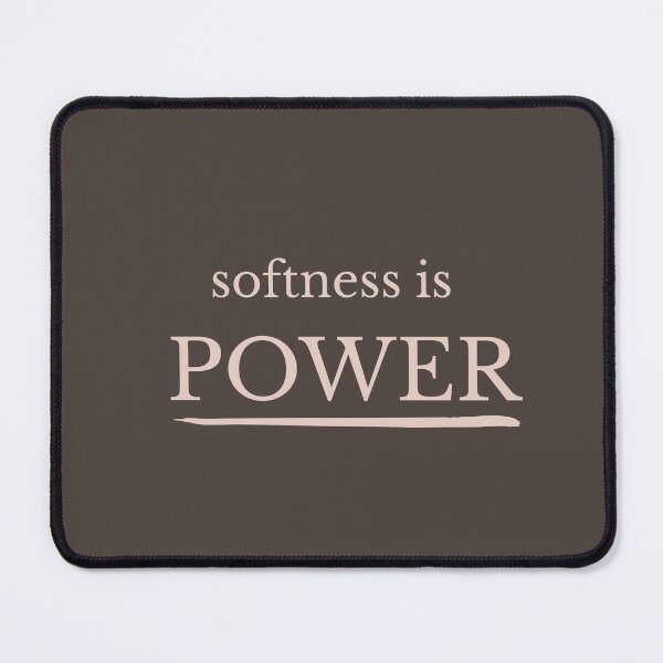 Item preview, Softness Is Power Minimalist Statement Design designed and sold by Minimalist Typography.