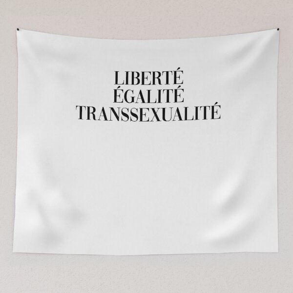 Item preview, Liberte Egalite Transsexualite designed and sold by BritySpear.