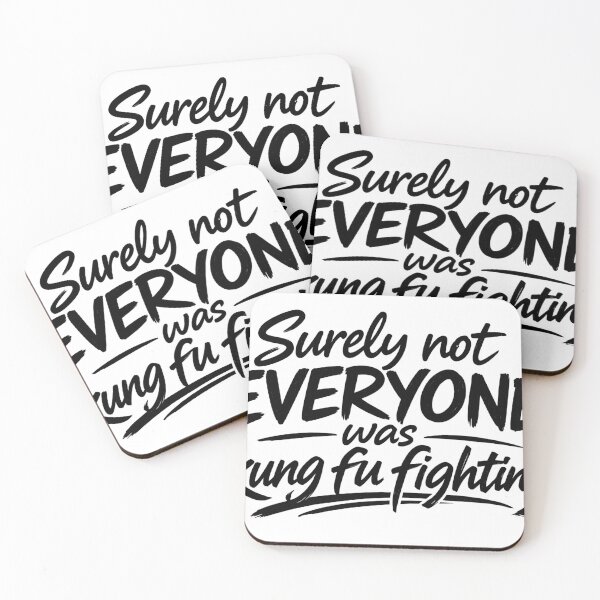 Item preview, Not Everyone was Kung Fu Fighting designed and sold by Inappropriate Ink.