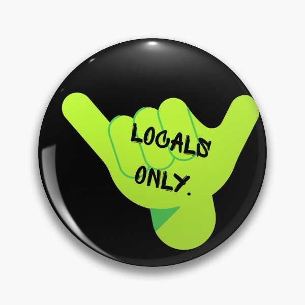 Item preview, Locals Only Cool Gift Idea designed and sold by AGreetee.