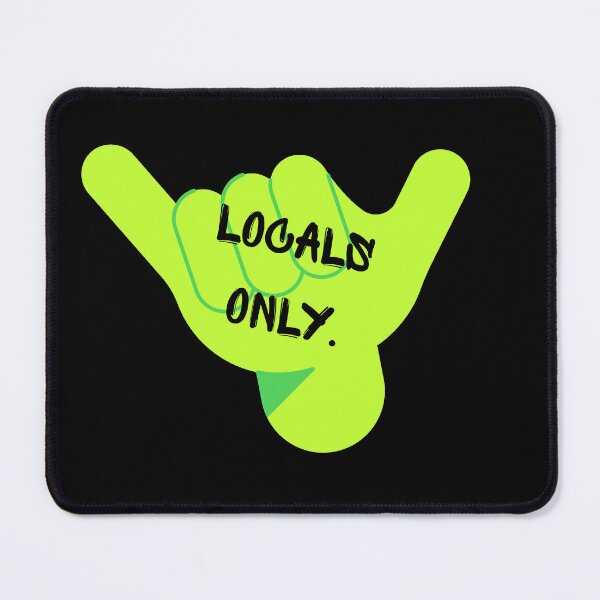 Item preview, Locals Only Cool Gift Idea designed and sold by AGreetee.