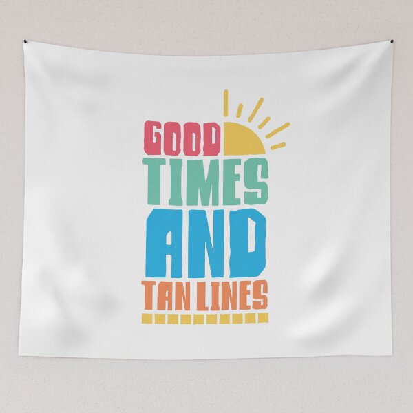 Item preview, Good Times And Tan Lines designed and sold by Texas Southern Studio.