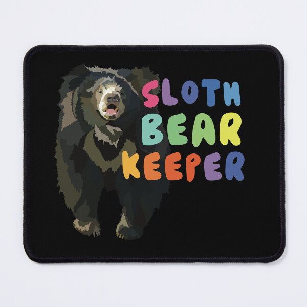 Item preview, Sloth Bear Keeper Wildlife Zookeeper Design designed and sold by PrettylittlepastelUk.