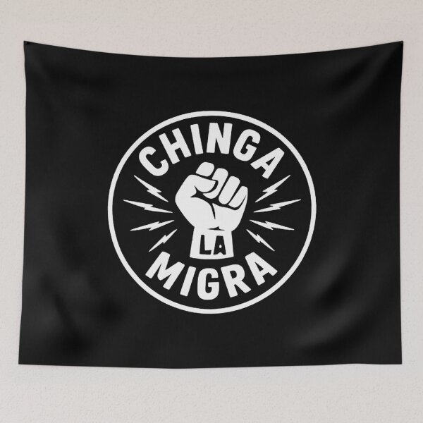 Item preview, Chinga La Migra  designed and sold by guillerminaaa.