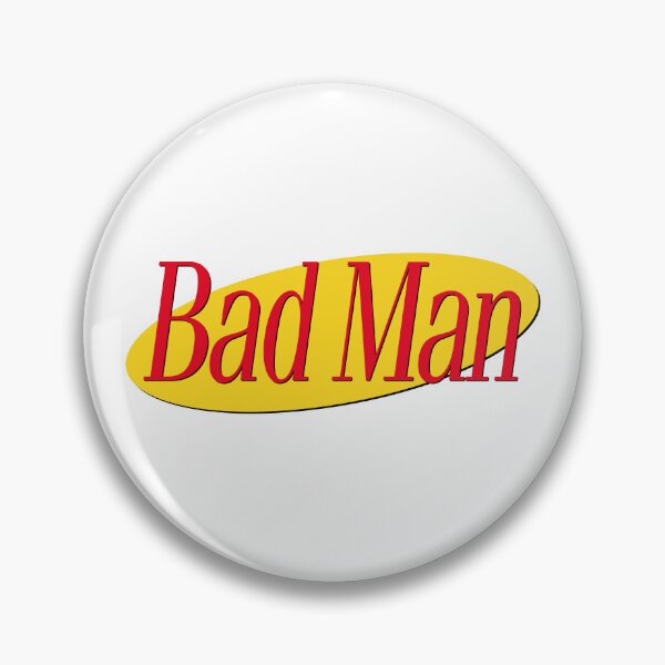 Item preview, BAD MAN designed and sold by oddwonders.