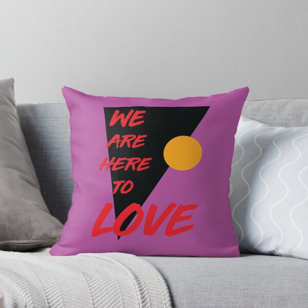 Item preview, We Are Here To Love designed and sold by Fashion Vibration.