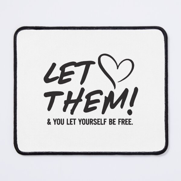 Item preview, Let Them & Free Yourself designed and sold by KezarCreative.