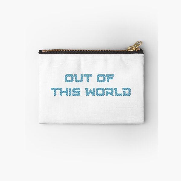 Item preview, Out of This World Quote Design designed and sold by GiraffeandStuff.