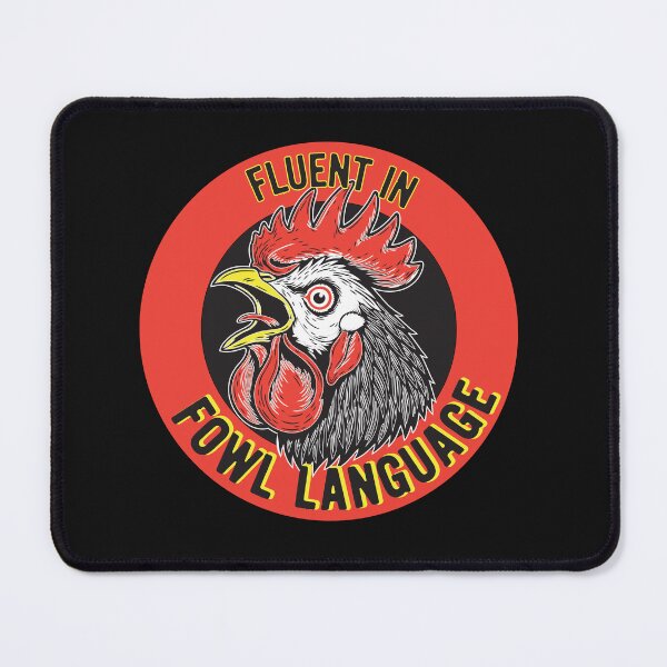 Item preview, Fluent in Fowl Language designed and sold by KezarCreative.
