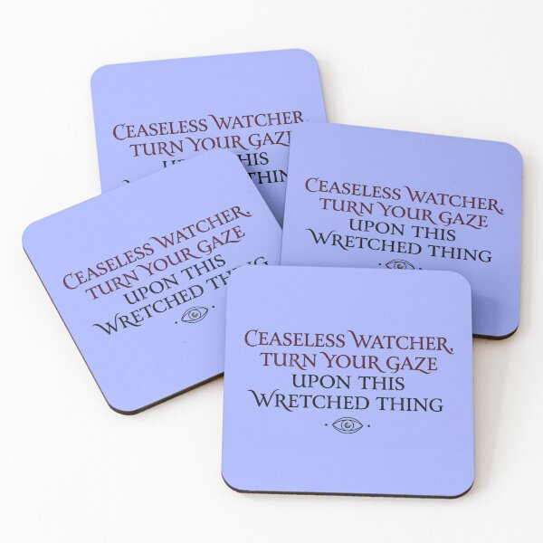 Item preview, Ceaseless Watcher Prayer - Magnus Archives Quote designed and sold by WowDezign.