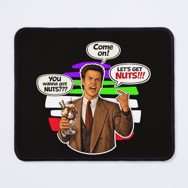 Item preview, YOU WANNA GET NUTS? designed and sold by Popcorn Odyssey.