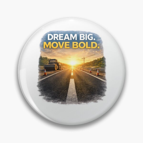 Item preview, Dream Big Move Bold – Road to Success Construction Motivation designed and sold by Inspirational Jamaican.