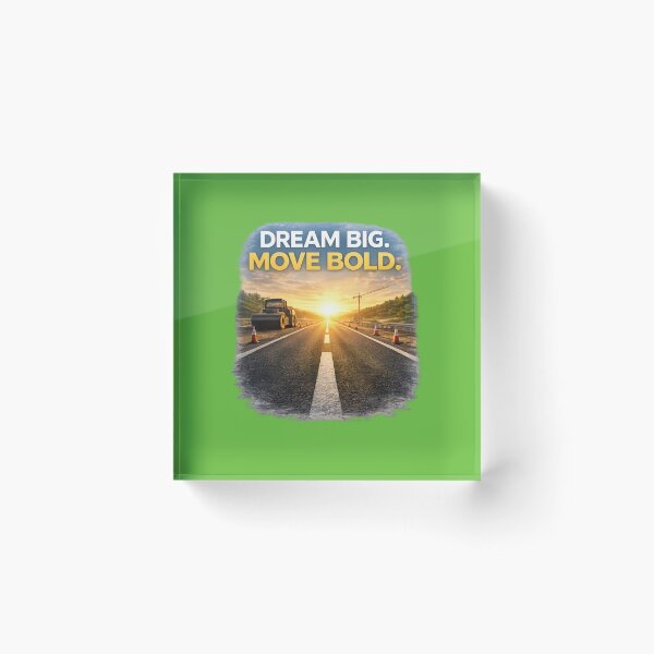 Item preview, Dream Big Move Bold – Road to Success Construction Motivation designed and sold by Inspirational Jamaican.