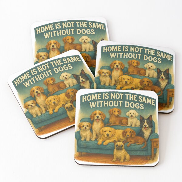 Item preview, Home Is Not the Same Without Dogs – Cozy Living Room Dog Art for Pet Lovers designed and sold by TheJoyfulPen.