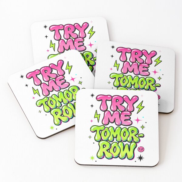 Item preview, Try me tomorrow designed and sold by Jungle Mantis.