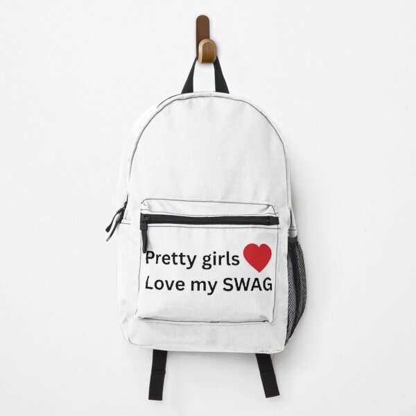 Item preview, Pretty girls love my swag designed and sold by AshenEclipse.