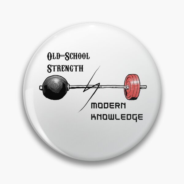 Item preview, Old school strength, Modern knowledge designed and sold by BrendanESF.