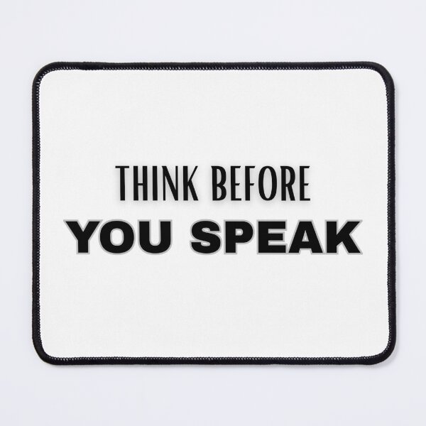 Item preview, Think Before You Speak Black Topography Typography – Minimalist Motivational Quote Design designed and sold by SalinahYahya.