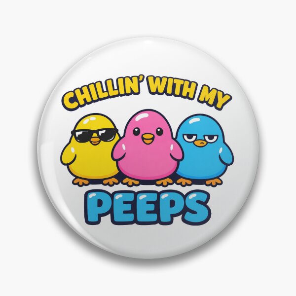 Item preview, Chillin’ With My Peeps | Easter designed and sold by Forged in the Warp.
