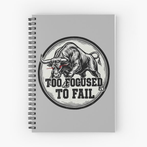 Item preview, Too Focused To Fail Bull Design | Aggressive Discipline & Success Motivation Art designed and sold by SV-Creation.