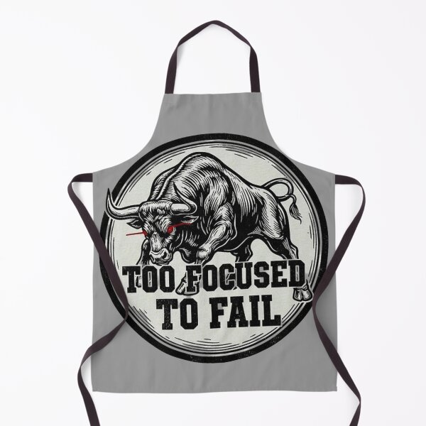Item preview, Too Focused To Fail Bull Design | Aggressive Discipline & Success Motivation Art designed and sold by SV-Creation.