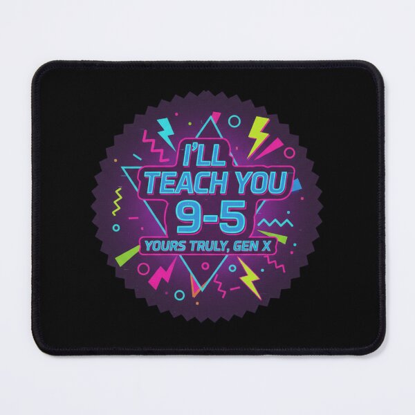 Item preview, 9-5 Gen X sarcasm vs  6 7 designed and sold by TB-73.