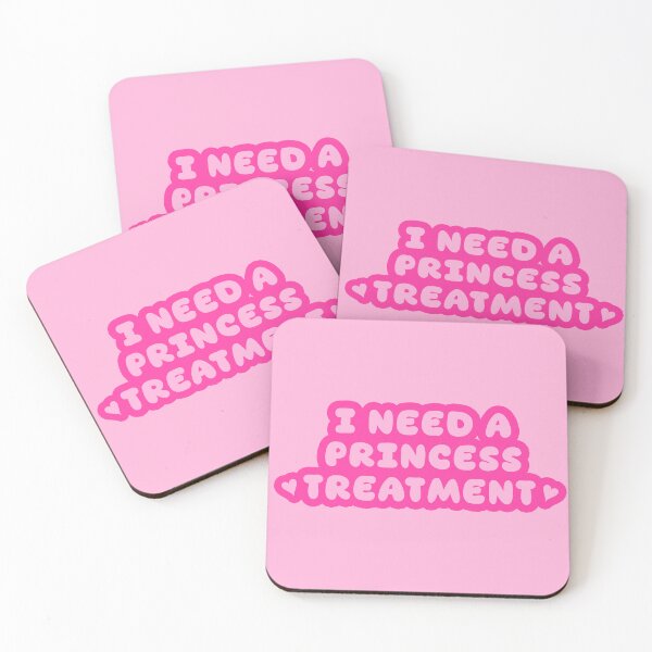 Item preview, I Need A Princess Treatment Pink Aesthetics designed and sold by CDPrintsDesigns.