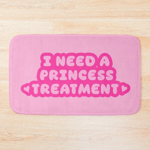 Item preview, I Need A Princess Treatment Pink Aesthetics designed and sold by CamilasPrints.
