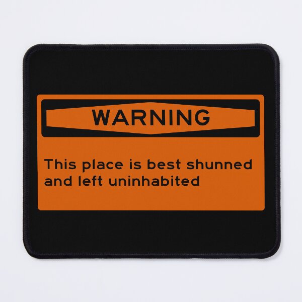 Item preview, This place is best shunned and left uninhabited designed and sold by jonathankorman.