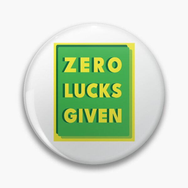 Item preview, St. Patrick's Day - Zero Lucks Given designed and sold by superjennifer.