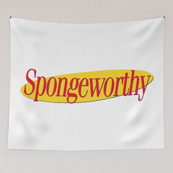 Item preview, SPONGEWORTHY designed and sold by oddwonders.
