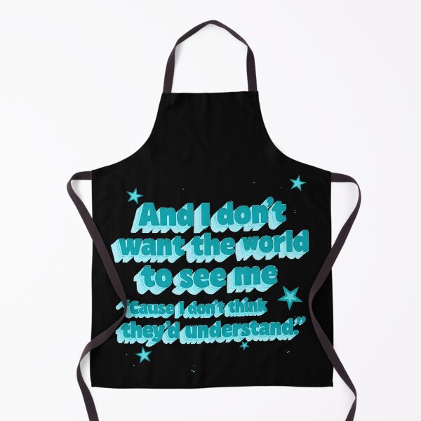 Item preview, And I Don't Want the World to See Me, Cause I Don't Think They'd Understand designed and sold by Stefrait-7.