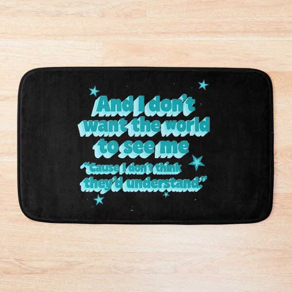 Item preview, And I Don't Want the World to See Me, Cause I Don't Think They'd Understand designed and sold by Stefrait-7.