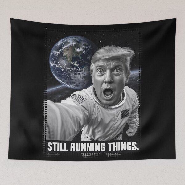 Item preview, Still Running Things Space Selfie Political Satire designed and sold by cabana.space.
