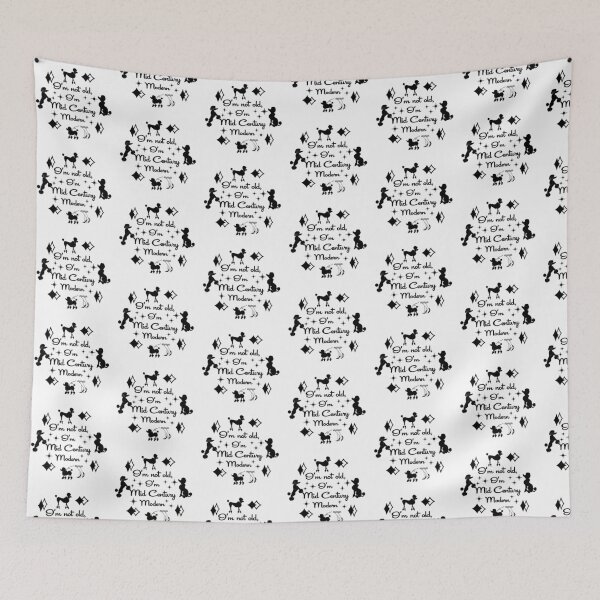 Item preview, I'm not old, I'm mid century modern- poodles designed and sold by mamobrecky.