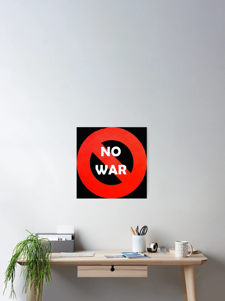 Thumbnail 2 of 3, Poster, No war! designed and sold by RuthFurtado.