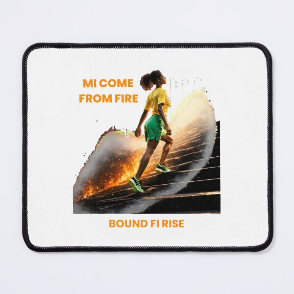 Item preview, Mi Come From Fire Bound Fi Rise – Jamaican Resilience Art designed and sold by Inspirational Jamaican.