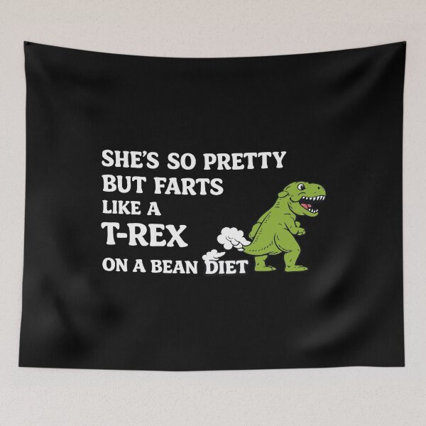 Item preview, She’s So Pretty But Farts Like a T-Rex – Funny Dinosaur Quote designed and sold by sssweetness.
