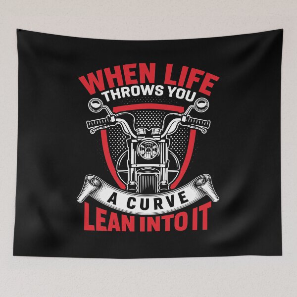 Item preview, When Life Throws You a Curve Lean Into It   designed and sold by Eagle Eye Apparel .