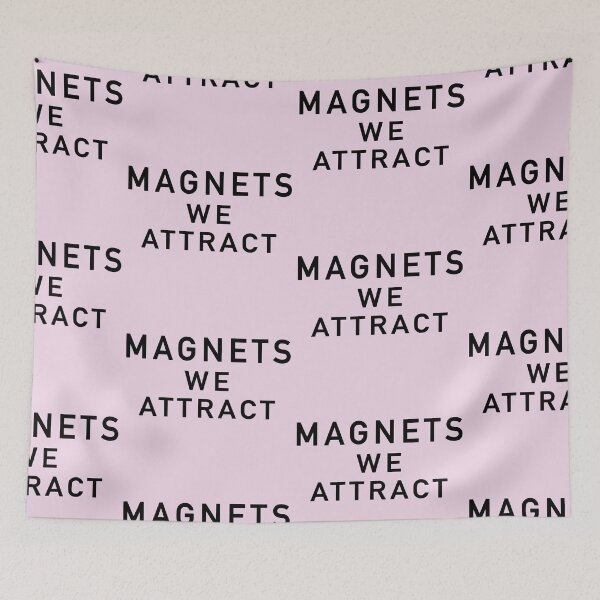 Item preview, Magnets We Attract designed and sold by Normbot2000.