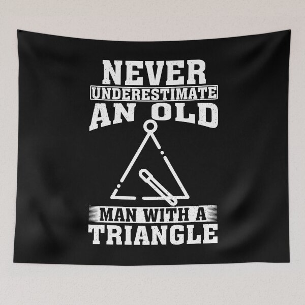 Item preview, Never Underestimate an Old Man with A triangle designed and sold by CosmoKitsch.