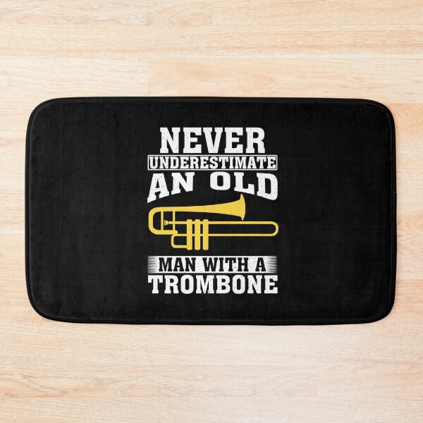 Item preview, Never Underestimate an Old Man with A Trombone designed and sold by CosmoKitsch.