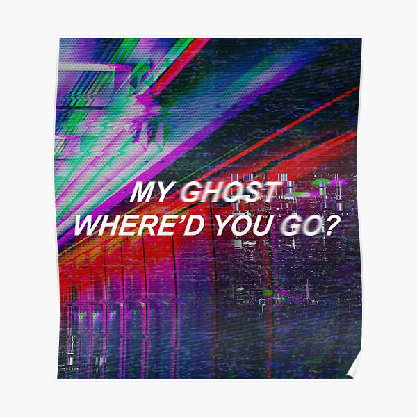 Ghost - Halsey Poster