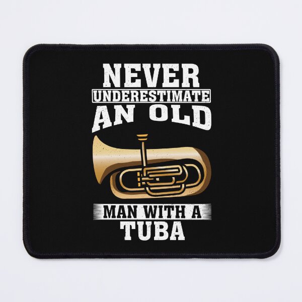 Item preview, Never Underestimate an Old Man with A Tuba designed and sold by CosmoKitsch.