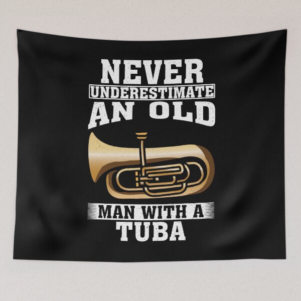 Item preview, Never Underestimate an Old Man with A Tuba designed and sold by CosmoKitsch.
