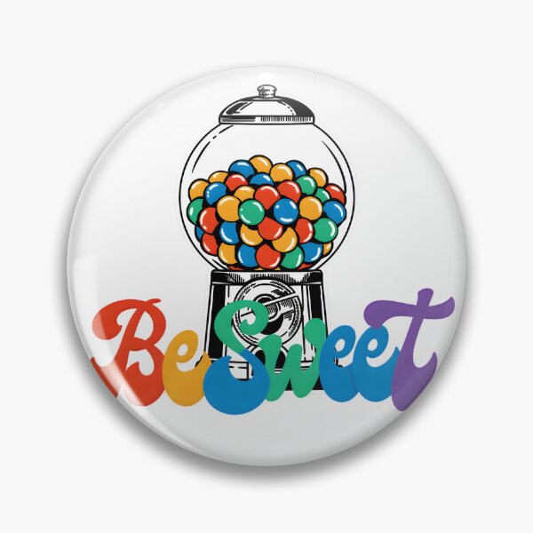 Item preview, Colorful Gumball Machine Be Sweet – Cute Candy Typography Design designed and sold by ArcticFoxStudio.